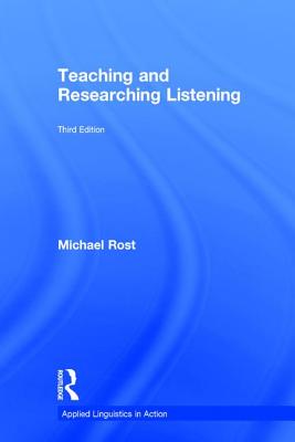 Teaching and Researching Listening