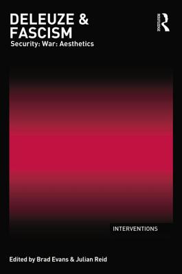 Deleuze & Fascism