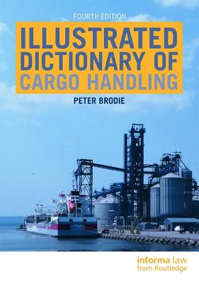 Illustrated Dictionary of Cargo Handling