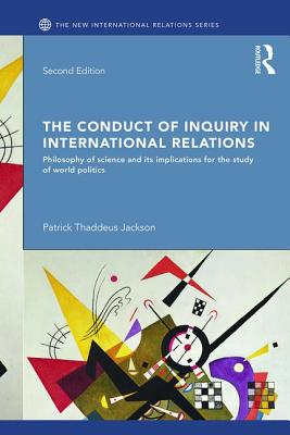 The Conduct of Inquiry in International Relations