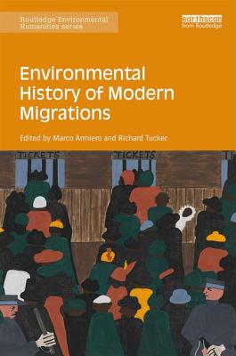 Environmental History of Modern Migrations