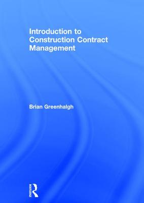 Introduction to Construction Contract Management