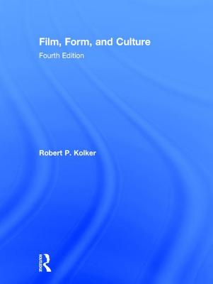 Film, Form, and Culture