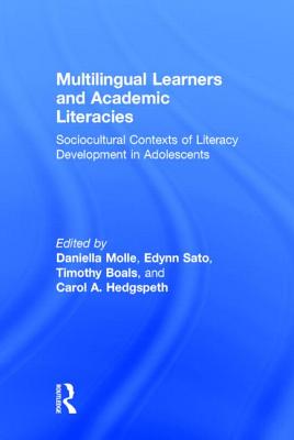 Multilingual Learners and Academic Literacies