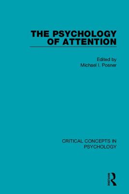 The Psychology of Attention