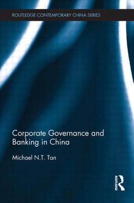 Corporate Governance and Banking in China