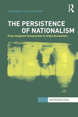 The Persistence of Nationalism