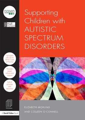 Supporting Children with Autistic Spectrum Disorders