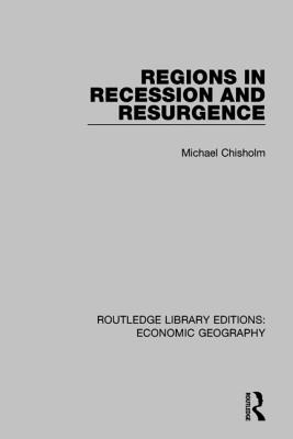 Regions in Recession and Resurgence