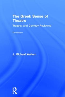 The Greek Sense of Theatre