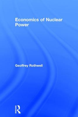 Economics of Nuclear Power