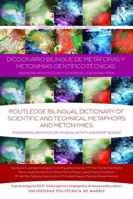 Diccionario Bilingue de Metaforas y Metonimias Cientifico-Tecnicas