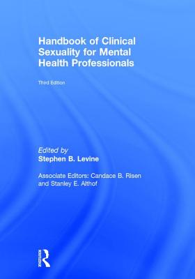 Handbook of Clinical Sexuality for Mental Health Professionals