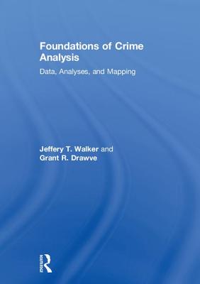 Foundations of Crime Analysis