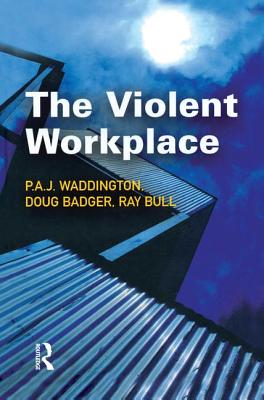 The Violent Workplace