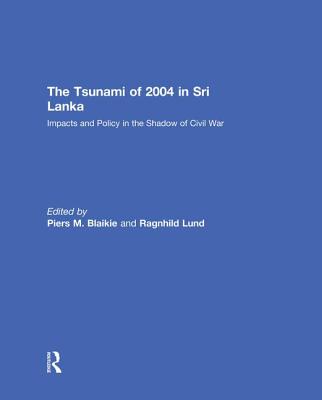 The Tsunami of 2004 in Sri Lanka