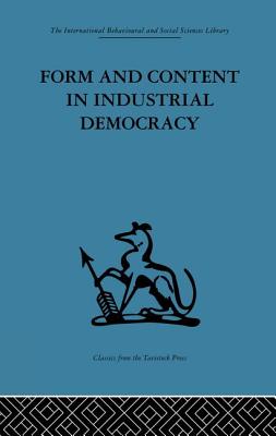 Form and Content in Industrial Democracy