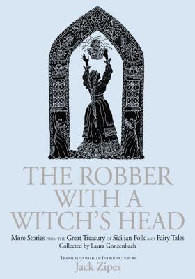 The Robber with a Witch's Head