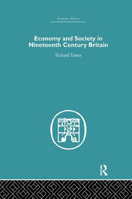 Economy and Society in 19th Century Britain