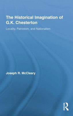 The Historical Imagination of G.K. Chesterton