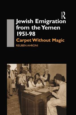 Jewish Emigration from the Yemen 1951-98