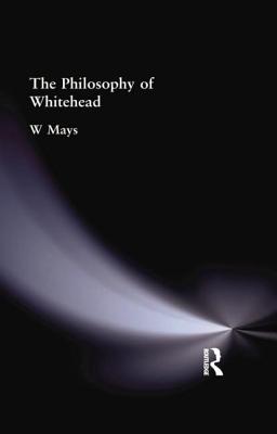 The Philosophy of Whitehead