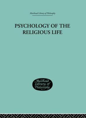 Psychology of the Religious Life