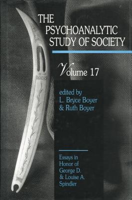 The Psychoanalytic Study of Society, V. 17