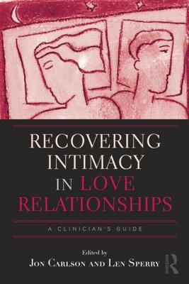 Recovering Intimacy in Love Relationships