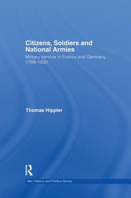 Citizens, Soldiers and National Armies