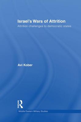 Israel's Wars of Attrition