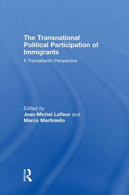 The Transnational Political Participation of Immigrants