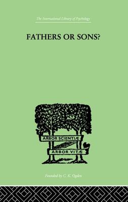 Fathers Or Sons?