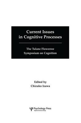 Current Issues in Cognitive Processes