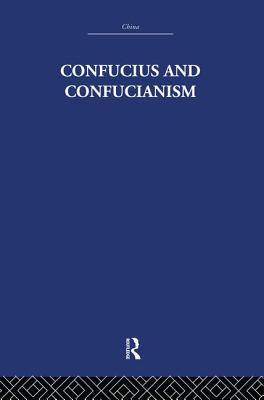 Confucius and Confucianism