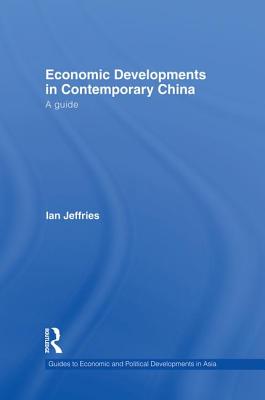 Economic Developments in Contemporary China