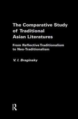 The Comparative Study of Traditional Asian Literatures