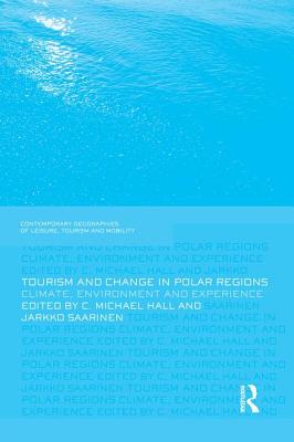 Tourism and Change in Polar Regions