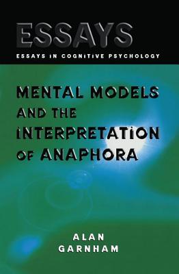 Mental Models and the Interpretation of Anaphora