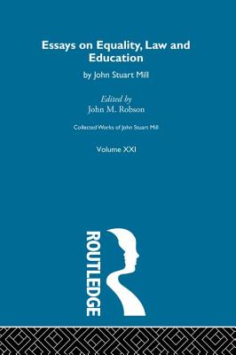 Collected Works of John Stuart Mill