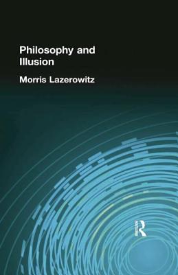 Philosophy and Illusion