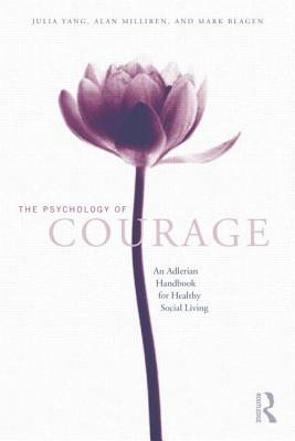 The Psychology of Courage