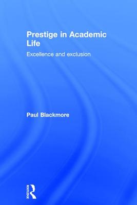 Prestige in Academic Life