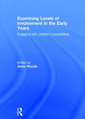 Examining Levels of Involvement in the Early Years