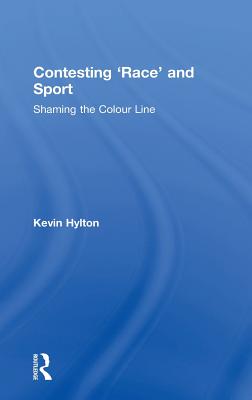 Contesting 'Race' and Sport