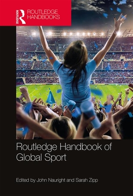 Routledge Handbook of Global Sport