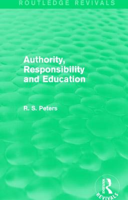 Authority, Responsibility and Education