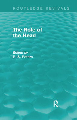 The Role of the Head (Routledge Revivals)