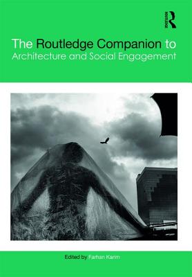 The Routledge Companion to Architecture and Social Engagement