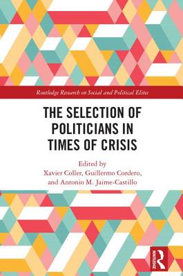 The Selection of Politicians in Times of Crisis